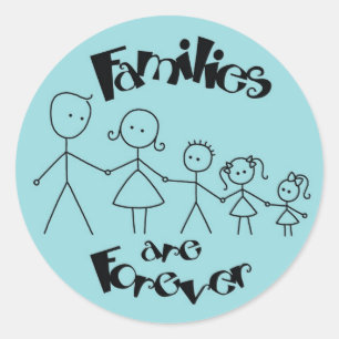 Sticker Rond Les familles sont pour toujours