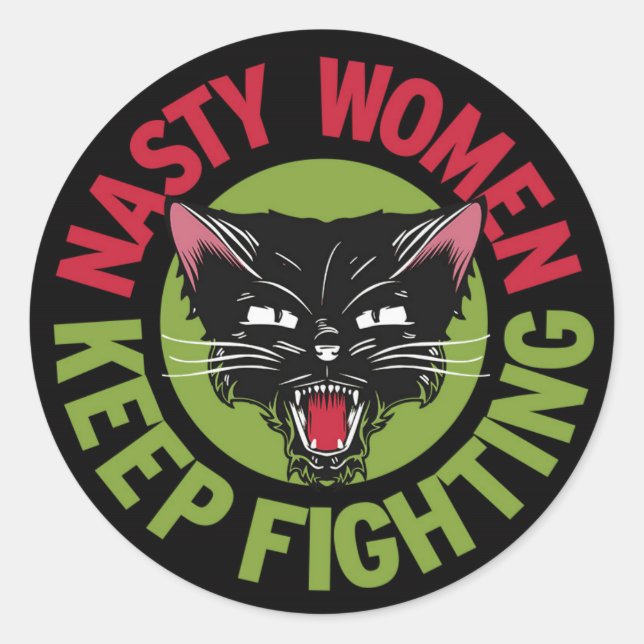 Sticker Rond Les femmes malveillantes continuent à combattre St (Devant)