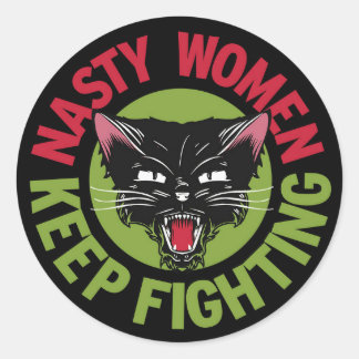 Sticker Rond Les femmes malveillantes continuent à combattre St