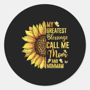 Sticker Rond Les Femmes Mes Plus Grandes Bénédictions M'Appelen