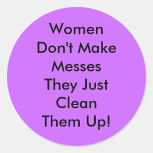 Sticker Rond Les femmes ne font pas de folies