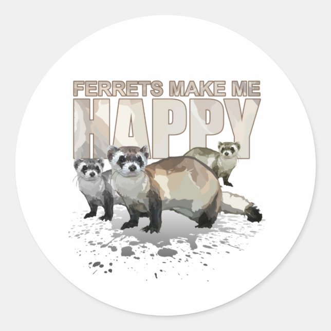 Sticker Rond Les furets me rendent heureux (Devant)