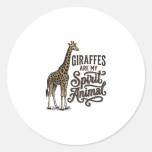 Sticker Rond Les girafes sont mon animal spirituel conception d