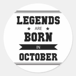Sticker Rond Les légendes sont nées en octobre