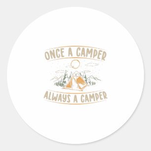 Sticker Rond Les paroles du camping   Camper Cummer Vacances Ca