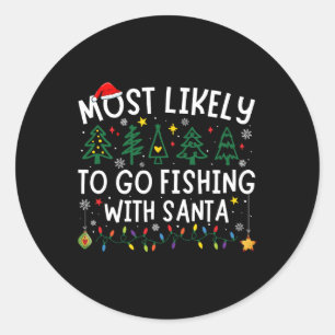 Sticker Rond Les Plus Susceptibles D'Aller Pêcher Avec Père Noë