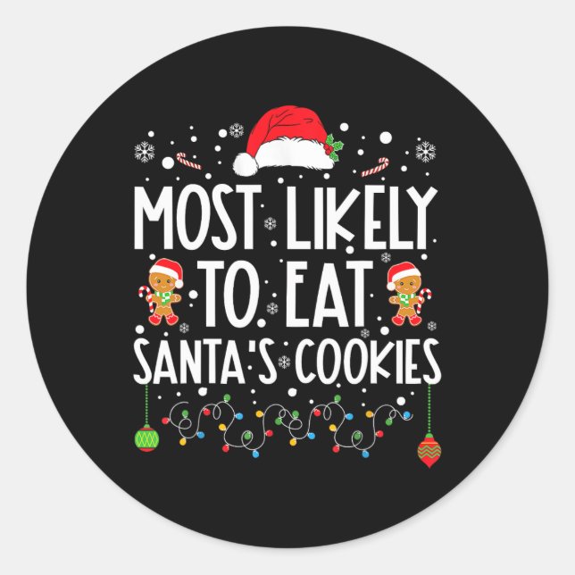 Sticker Rond Les Plus Susceptibles De Manger Père Noël Cookies  (Devant)