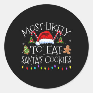 Sticker Rond Les Plus Susceptibles De Manger Santas Cookies Fan