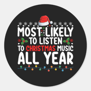 Sticker Rond Les Plus Susceptibles D'Écouter De La Musique De N