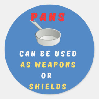 Sticker Rond Les Poêles Peuvent Être Utilisés Comme Armes Ou Bo