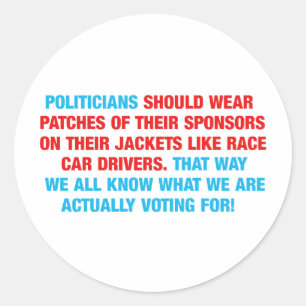 Sticker Rond Les politiciens devraient porter des parrains
