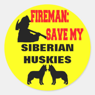 Sticker Rond Les pompiers sauvent mes Huskies sibériens