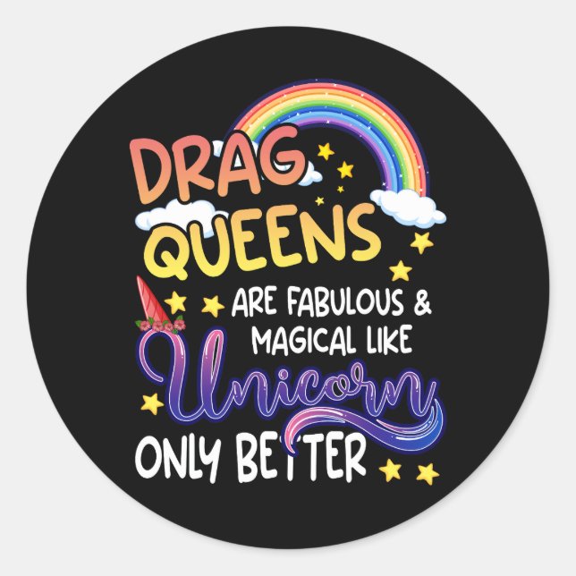 Sticker Rond Les Reines De Drag Sont Fabuleuses Et Magiques Com (Devant)