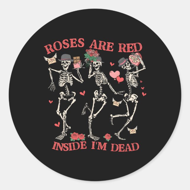 Sticker Rond Les Roses Du Jour De Skeleton Sont Rouges À L'Inté (Devant)