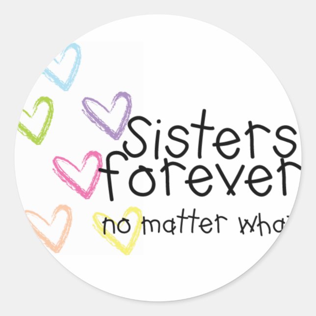 Sticker Rond Les soeurs sont éternelles (Devant)