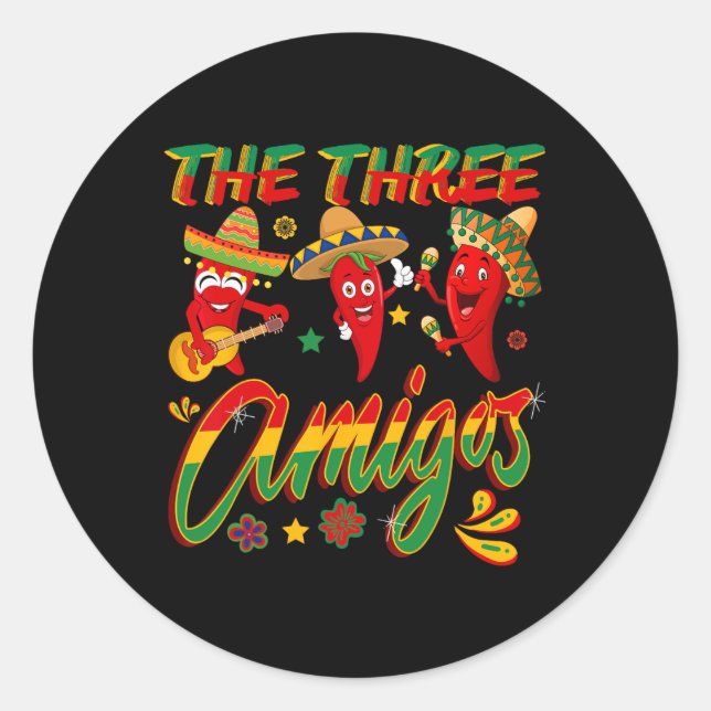 Sticker Rond Les Trois Amigos - Drôle Chili Cinco De Mayo (Devant)