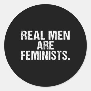 Sticker Rond Les vrais hommes sont féministes