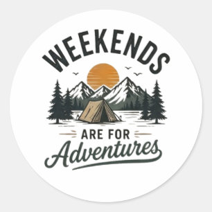 Sticker Rond Les week-ends sont faits pour l'aventure