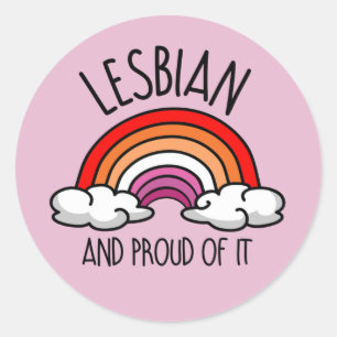 Sticker Rond LESBIENNE ET FIÈRE DE L'ÊTRE T-Shirt