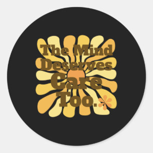 Sticker Rond L'Esprit Mérite Également D'Être Soigné. Psycholog