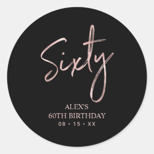 Sticker Rond Lettre Rose Gold Soixante 60e Fête d'Anniversaire 