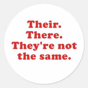 Sticker Rond Leur là Theyre pas les mêmes