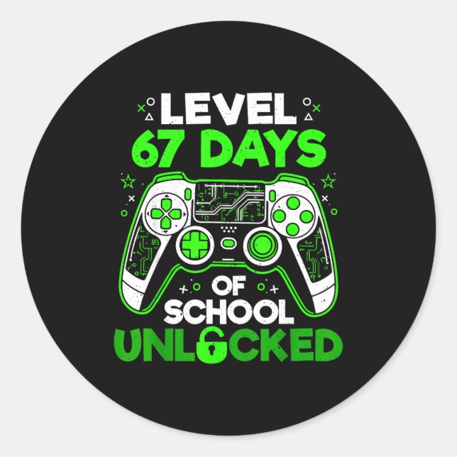 Sticker Rond Level 67 Days Of School Unlocked Boys 67th Day Of  (Devant)