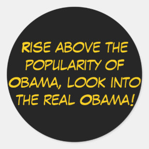 Sticker Rond Levez-vous au-dessus de la popularité d'Obama,
