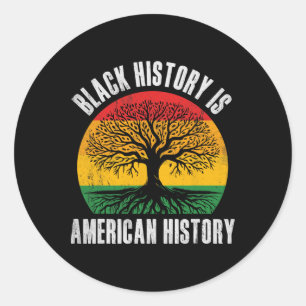 Sticker Rond L'histoire noire est l'histoire américaine Bhm rac