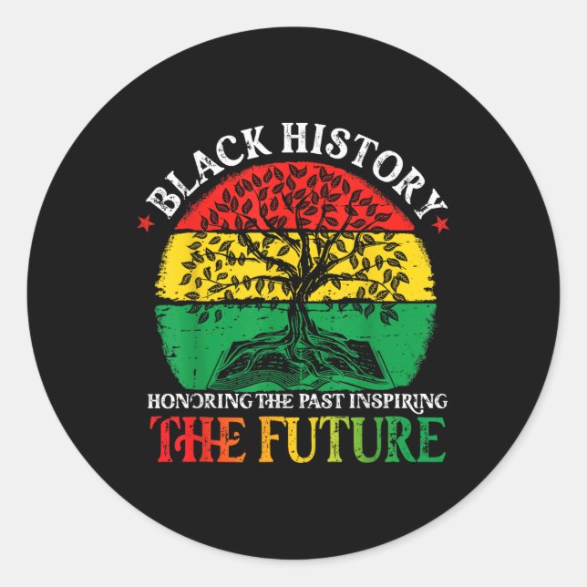 Sticker Rond L'histoire noire honore le passé inspirant l'aveni (Devant)