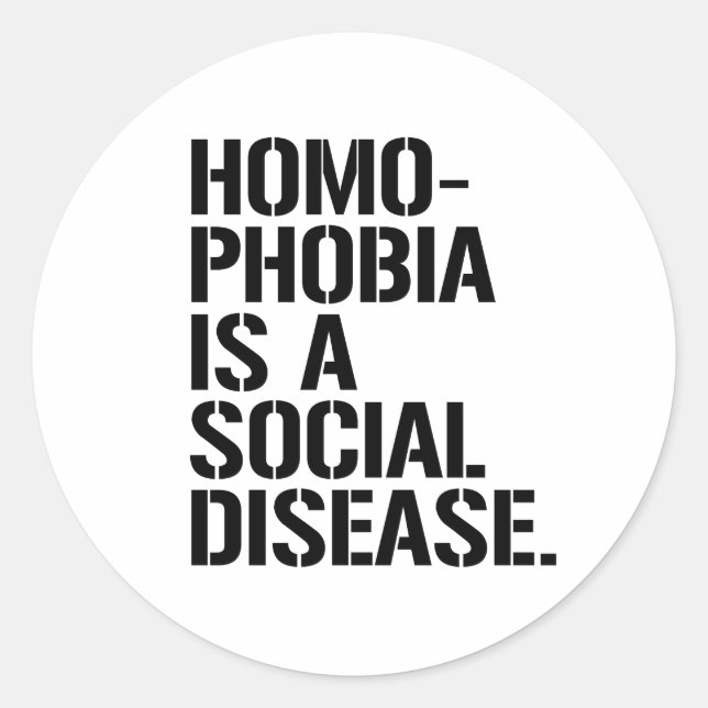 Sticker Rond L'homophobie est une maladie sociale (Devant)