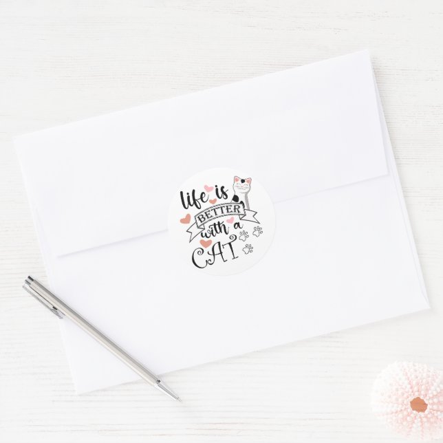 Sticker Rond Life is Better With a Cat quote slogan (Enveloppe)