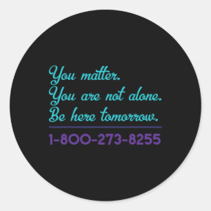 Sticker Rond Ligne d'assistance au suicide 1-800-273-8255 Sensi