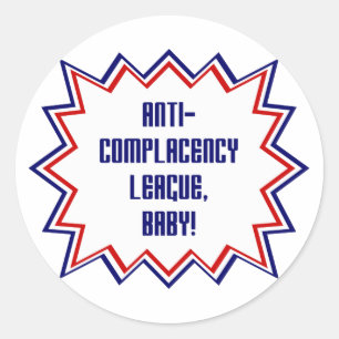 Sticker Rond Ligue d'Anti-Satisfaction, bébé !