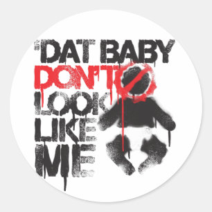 Sticker Rond Lil Jon "Shawty Putt- Dat Baby Don't Look Like Me"