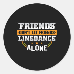Sticker Rond Line Dance Pays Musique Danser Danser Dons Cadeaux