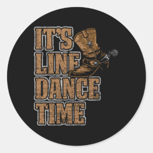 Sticker Rond Line Dance Time Country Music Boots Hobby Cadeau