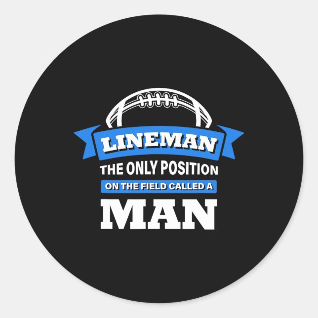 Sticker Rond Lineman La Seule Position Sur Le Terrain Appelée M (Devant)
