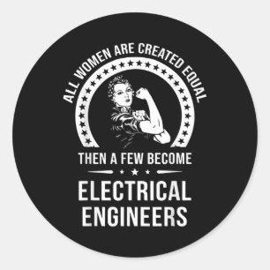 Sticker Rond L'Ingénieur Électrique Pour Femmes Est Créé Égalem
