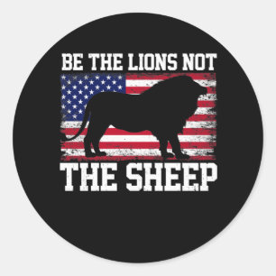 Sticker Rond Lion Not Sheep Patriotic Lion American