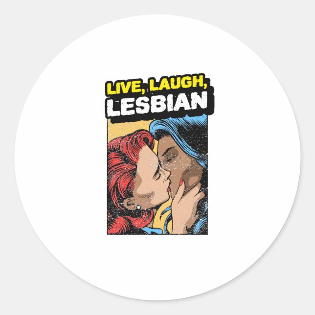 Sticker Rond Live Laugh Lesbian (Devant)