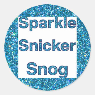 Sticker Rond Live Laugh Love ou Sparkle Snicker Snog