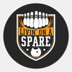 Sticker Rond Livin On A Spare - Drôle Bowling Cadeau