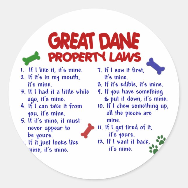 STICKER ROND LOI SUR LES BIENS DE GRANDE DANE 2 (Devant)
