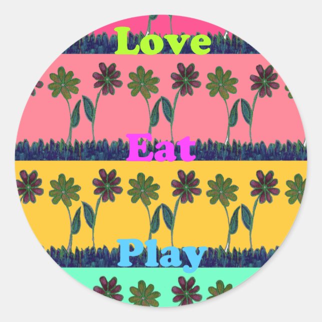 Sticker Rond Love Eat Play Art Print (Devant)