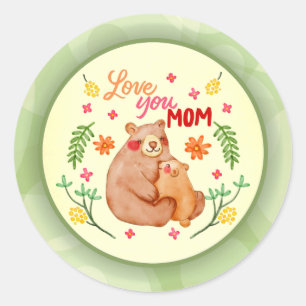 Sticker Rond Love You Mom - Mama Bear and Cub Fête des mères