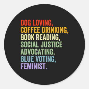 Sticker Rond Loving Coffee Boire Livre Lire Justice Sociale