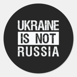 Sticker Rond L'Ukraine n'est pas la Russie - Soutenez l'Ukraine
