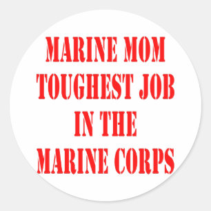 Sticker Rond L'USMC MOM Travail le plus dur dans le Corps des M
