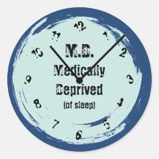 Sticker Rond M.D. Médicalement Privé de Sommeil
